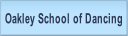 Oakley School of Dancing.